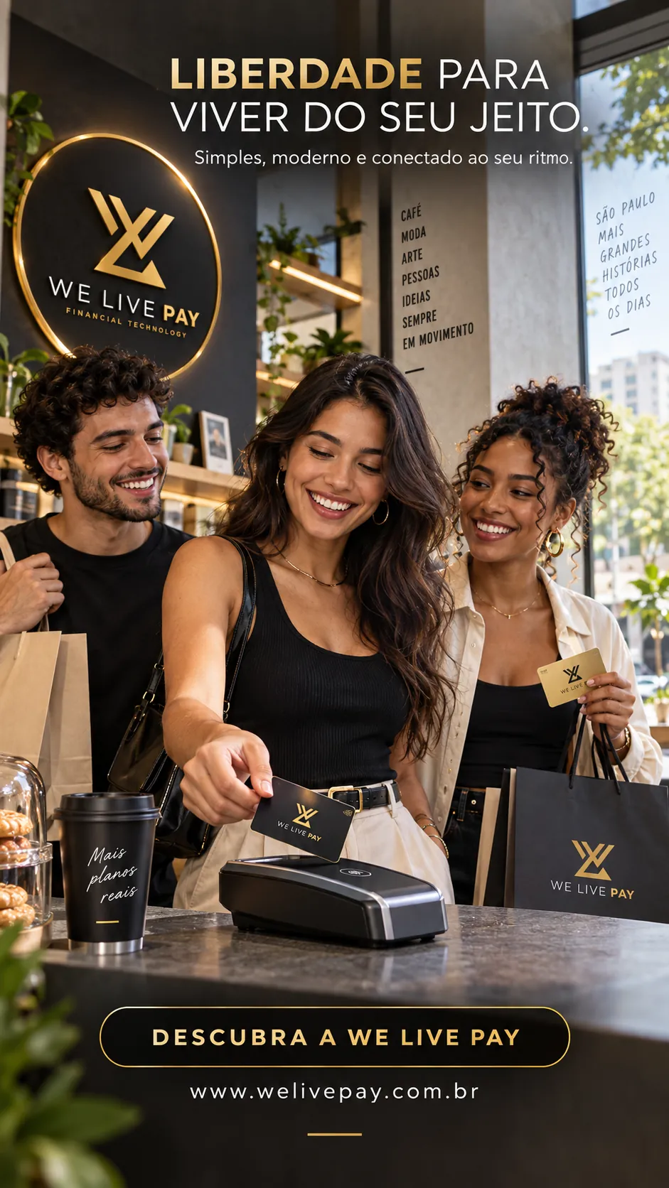 Jovens utilizando cartões e soluções We Live Pay